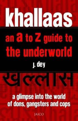 Khallaas An A To Z Guide To The Underworld