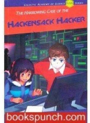 The Harrowing Case Of The Hackensack Hacker