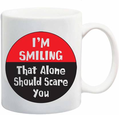 RADANYA I,M Smiling That Alone Should Ceramic Coffee Mug