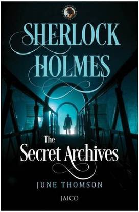 Sherlock Holmes The Secret Archives