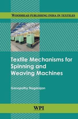 Textile Mechanisms in Spinning and Weaving Machines