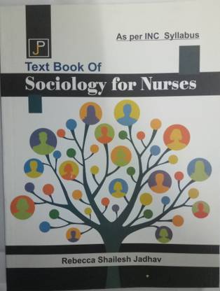 Text Book of Sociology for Nurses