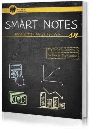 TYBcom Sem 6 Business Economics Smart Notes (Mumbai University)