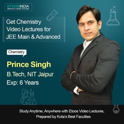 ETOOSINDIA Complete Chemistry Video Lectures for JEE Main & Advanced by PS Sir & NJ Sir