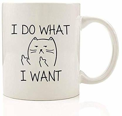 RADANYA I Do What I Want Funny Coffee Cat Middle Finger - Birthday Gift MUG1246 Ceramic Coffee Mug