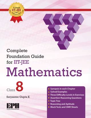 Complete Foundation Guide for IIT-JEE Mathematics Class-8