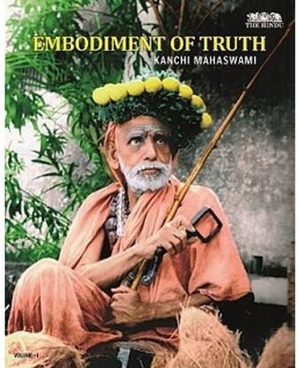 Embodiment Of Truth - Kanchi Mahaswami
