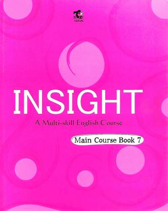 TARUN PUBLICATIONS INSIGHT (A MULTI- SKILL ENGLISH COURSE) MAIN COURSE BOOK 7