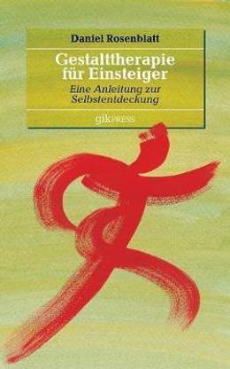 Gestalttherapie fuer Einsteiger
