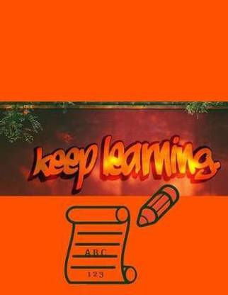 Keep Learning