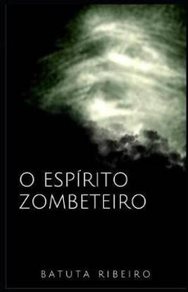 O Esp rito Zombeteiro