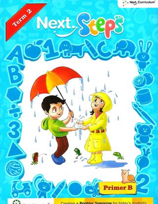 NEXT CURRICULUM NEXT STEPS PRIMER B TERM 2
