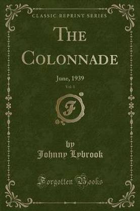 The Colonnade, Vol. 1