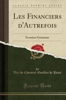 Les Financiers d'Autrefois