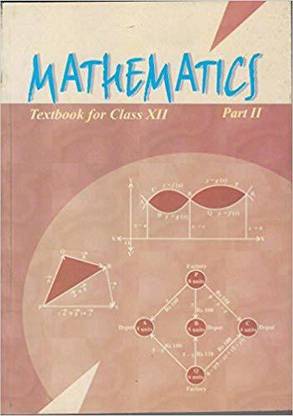 Mathematics Class 12th Part - II (Paperback, NCERT)