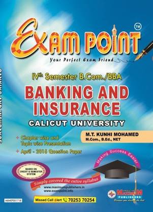 Exam Point Fourth Semester BANKING AND INSURANCE For Calicut University B.Com/BBA Students