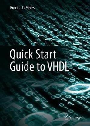 Quick Start Guide to VHDL