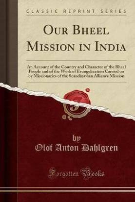 Our Bheel Mission in India