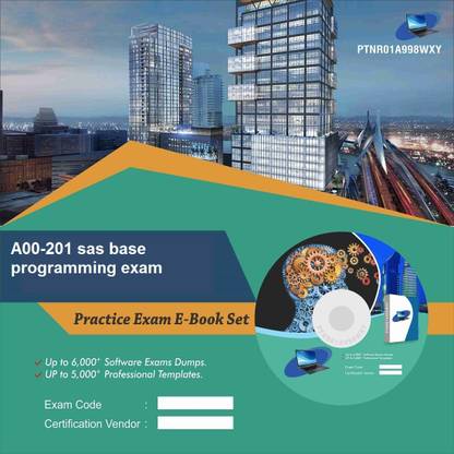 PTNR01A998WXY A00-201 sas base programming exam Practice Exam E-Book Set