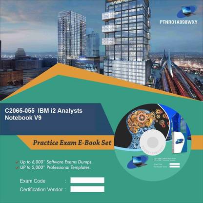 PTNR01A998WXY C2065-055 IBM i2 Analysts Notebook V9 Practice Exam E-Book Set