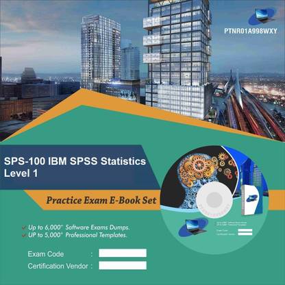 PTNR01A998WXY SPS-100 IBM SPSS Statistics Level 1 Practice Exam E-Book Set