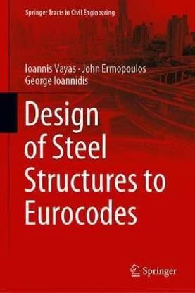 Design of Steel Structures to Eurocodes