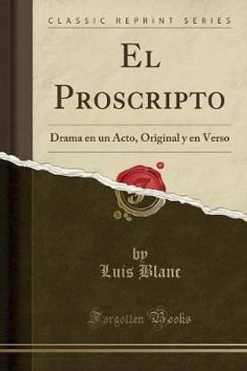 El Proscripto