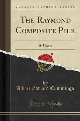 The Raymond Composite Pile