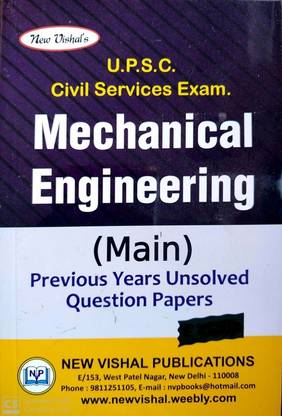 USPC Civil Services Exam. Mechanical Engineering (Main) Previous Years Unsolved Question Papers