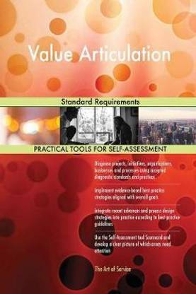 Value Articulation Standard Requirements