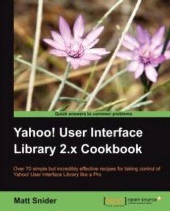 Yahoo! User Interface Library 2.x Cookbook
