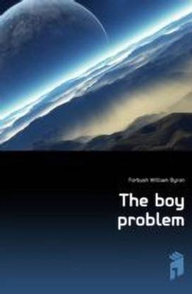 The Boy Problem