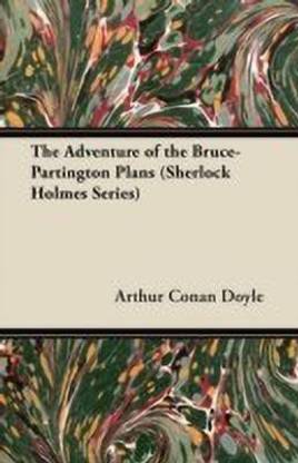 The Adventure of the Bruce-Partington Plans (Sherlock Holmes Series)