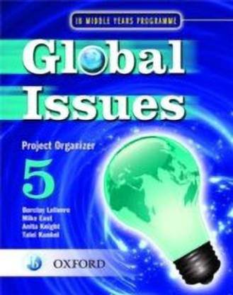 Global Issues: MYP Project Organizer 5