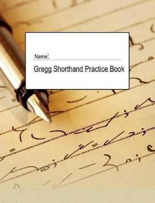 Gregg Shorthand Practice Book