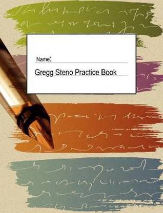 Gregg Steno Practice Book