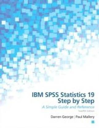 IBM SPSS Statistics 19 Step by Step