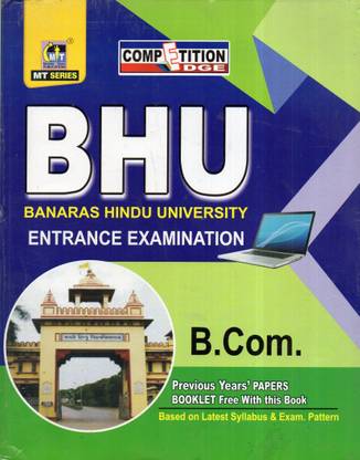 BHU Banaras Hindu University B.Com Entrance Exam 2019