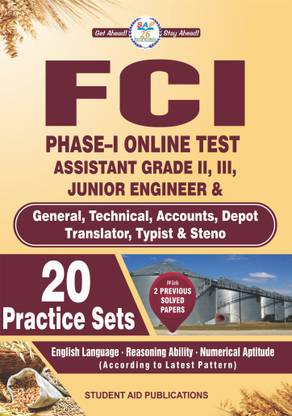Food Corporation of India (FCI) Assistant Grade-II, III Recruitment Exam for Junior Engineer & General Technical, etc