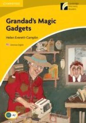 Grandad's Magic Gadgets Level 2 Elementary/Lower-intermediate American English