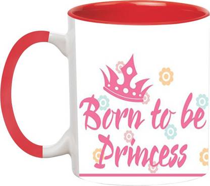 ARTBUG Born to be Princess -862-Red Ceramic Coffee Mug