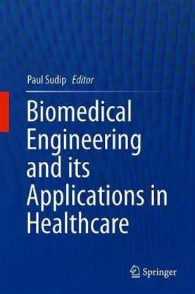 Biomedical Engineering and its Applications in Healthcare