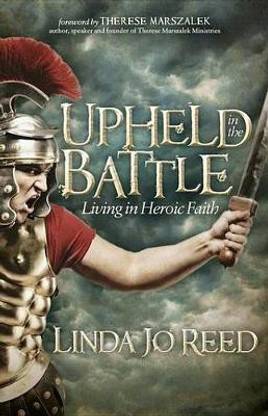 Upheld in the Battle