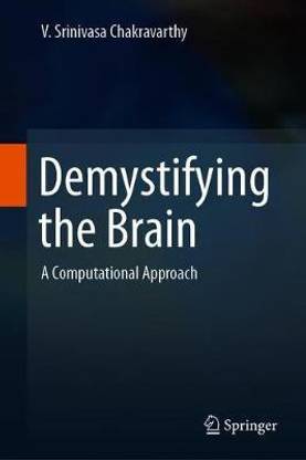 Demystifying the Brain