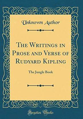 The Writings in Prose and Verse of Rudyard Kipling: The Jungle Book (Classic Reprint)