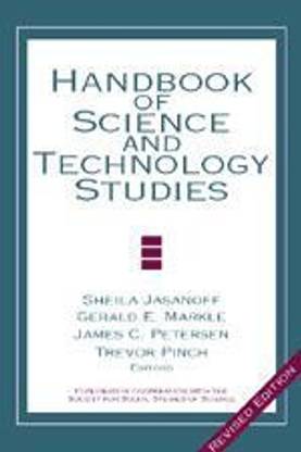 Handbook of Science and Technology Studies Revised  Edition