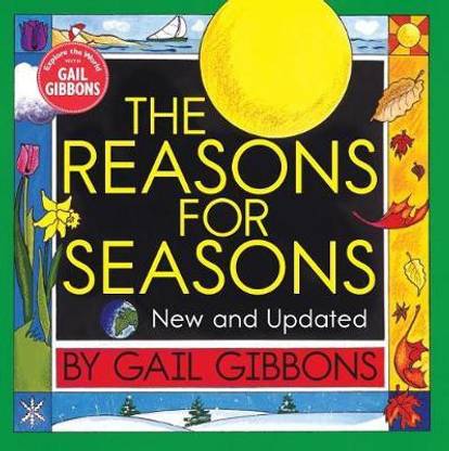 The Reasons for Seasons (New & Updated Edition)