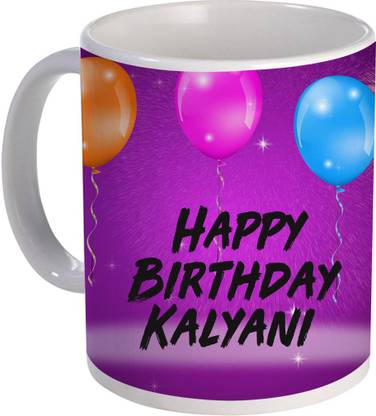 COLOR YARD best happy birth day Kalyani design on white Ceramic Coffee Mug