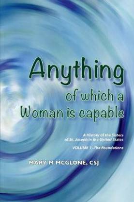 Anything of Which a Woman Is Capable