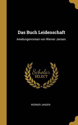 Das Buch Leidenschaft